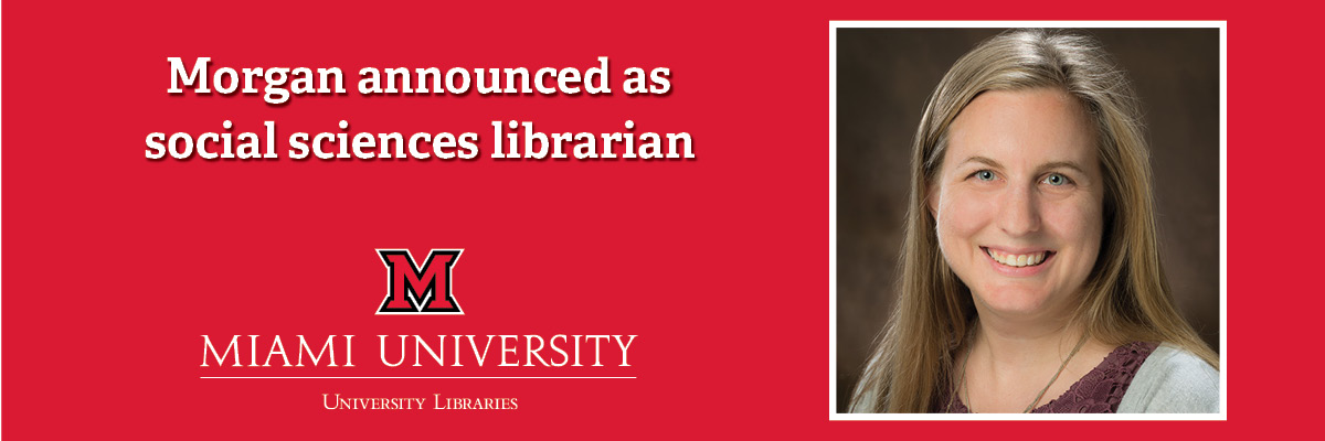 Morgan announced as social sciences librarian