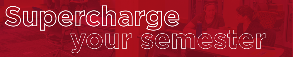Super charge your semester red banner