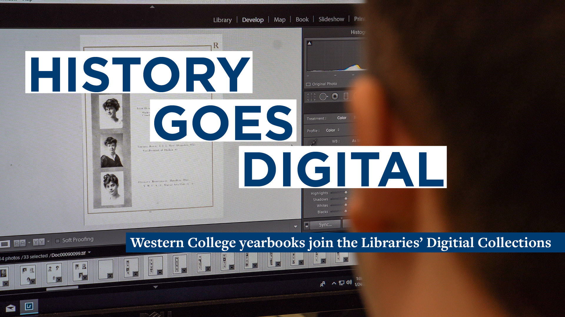 A student edits an image of a Western College for Women Multifaria yearbook on a computer using Adobe Lightroom software.
