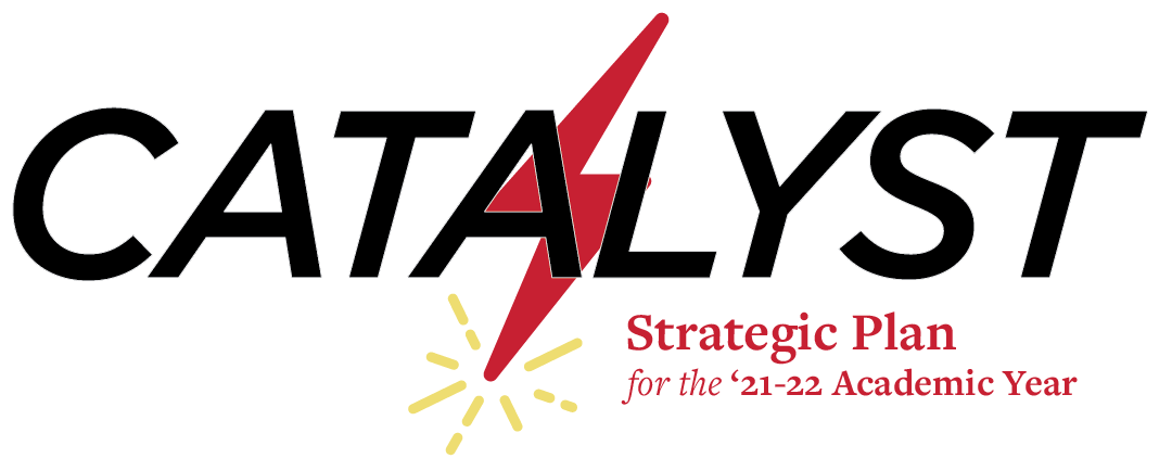 A stylized red lightning bolt with yellow impact lines at its base sits behind the words: Catalyst - strategic plan for the 21-22 academic year