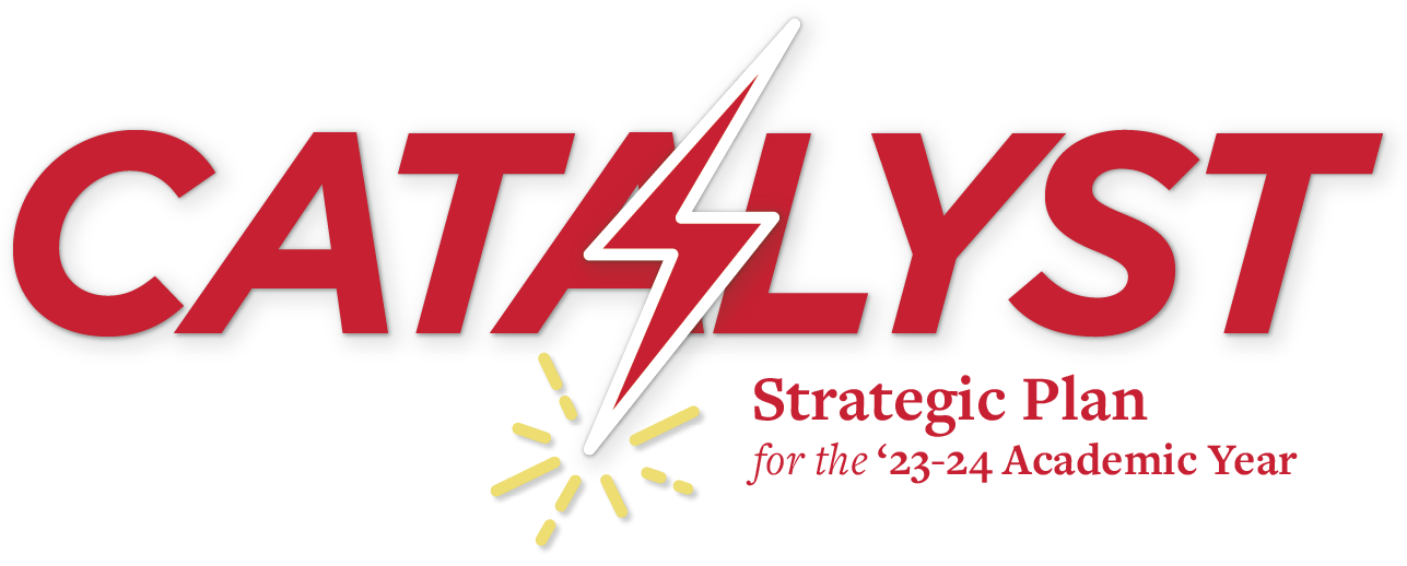 Catalyst - strategic plan for the 22-23 academic year