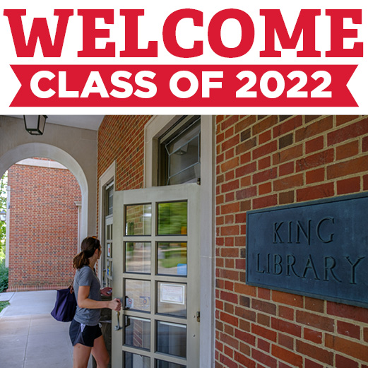 Welcome, class of 2022!